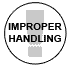 Improper Handling